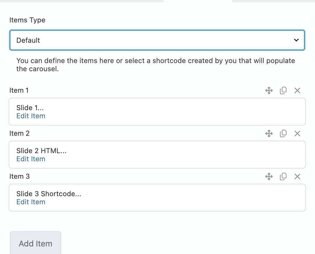 The Items list — one Default item, one Custom HTML item, one Shortcode item